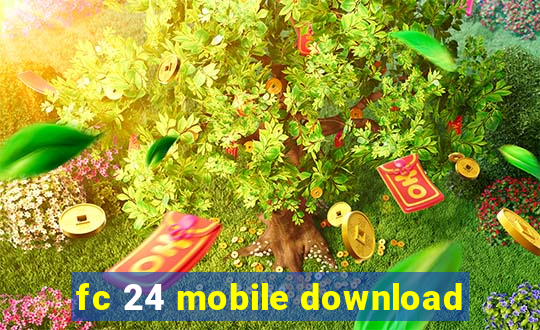 fc 24 mobile download